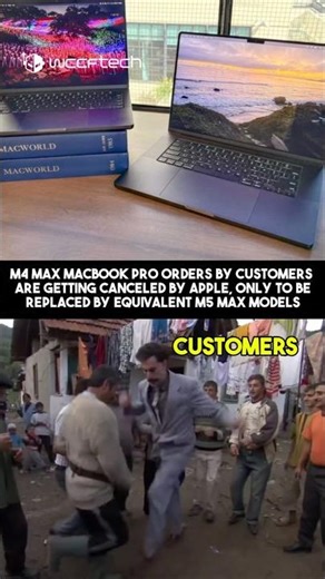 Apple Cancels M4 Max Orders—Customers Getting M5 Max Instead