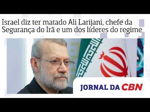 Israel says it has killed Ali Larijani, Iran's security chief and the regime's most influential man.