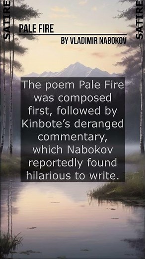 The Book That Tricks You Into Reading It Twice: Pale Fire by Vladimir Nabokov