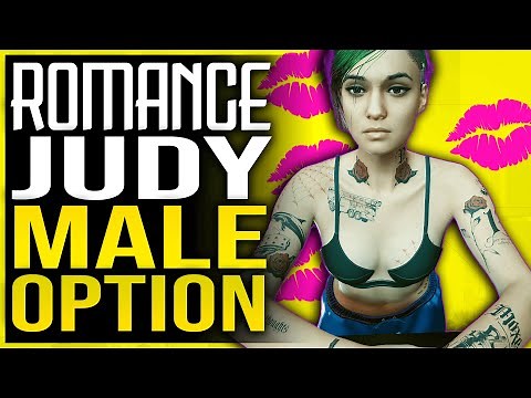 CYBERPUNK 2077 ROMANCE JUDY AS MALE V - How to Romance Judy Alvarez Guide