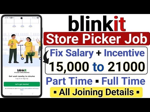 Blinkit Store Picker Job | Blinkit Part Time Picker Jobs | Blinkit Picker Packer Job