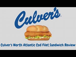 Culver's North Atlantic Cod Filet Sandwich Review - Best Fast Food Fish Sandwich Series