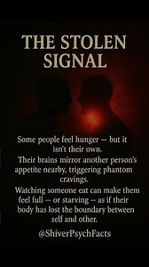 PSYCHOLOGY FACT #177 — THE HUNGER THAT ISN’T YOURS