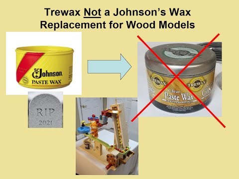 Trewax Not a Johnson's Wax Replacement for Wood Models