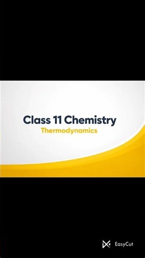 ....Class 11 Chemistry: Thermodynamics | Full Chapter Explanation + Concepts