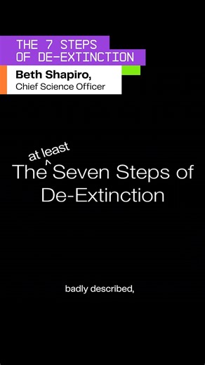 Bringing a species back to life in 7 "easy" steps 🧬 🦣 | Colossal Biosciences