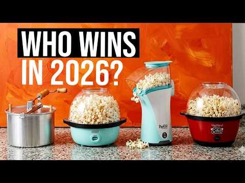 Best Popcorn Makers You Can't Miss 2026 (Tested by Expert)