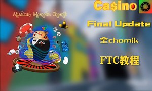【Find the chomiks】Casino Final Update全chomik教程
