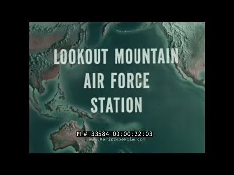 LOOKOUT MOUNTAIN U.S. AIR FORCE MOTION PICTURE PRODUCTION PROMOTIONAL FILM 33584