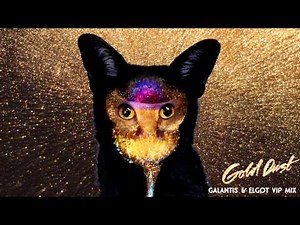 Galantis - "Gold Dust" (Galantis & Elgot VIP Mix)