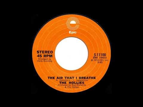 The Hollies – The Air That I Breathe (1974)