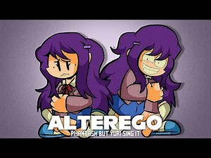 Alterego (Phantasm but Yuri sings it) [REQUEST]