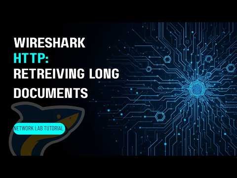 Wireshark Lab HTTP: Retrieving Long HTML Documents