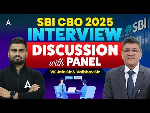 SBI CBO 2025 Interview | Panel Discussion with VK Jain & Vaibhav Sir | Preparation & Tips