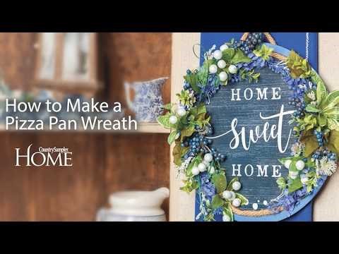 Turn a Pizza Pan into an Adorable Wreath - A Country Sampler Home How-To