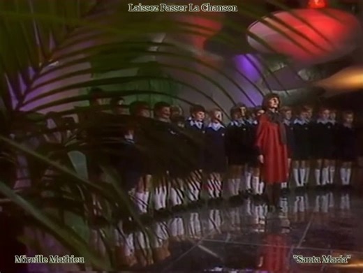 📺Midi Première(17/11/1978)📺 💥 Mireille Mathieu 💥 🎤Santa Maria🎤 | Laissez Passer La Chanson - Patrick