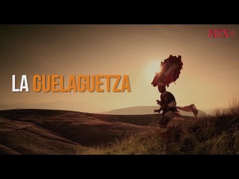 La Guelaguetza, la fiesta más grande de Oaxaca