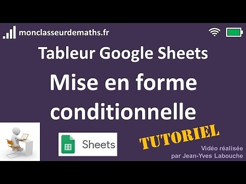 Tuto Google Sheets : Mise en forme conditionnelle