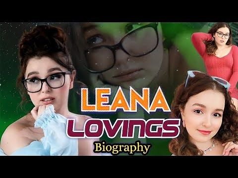 Leana Lovings Biography | @StarletBio
