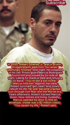 The Prison Guard Who Saved Robert Downey Jr.’s Life #celebnews