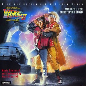 Alan Silvestri - Back To The Future II - Original Motion Picture Soundtrack