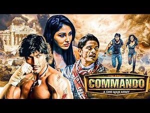 Commando Full Movie Vidyut Jamwal | Blockbuster Thriller Action Movie |Jaideep Ahlawat, Pooja Chopra