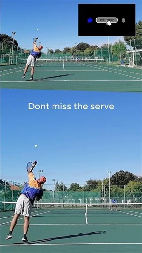 Dont miss the serve