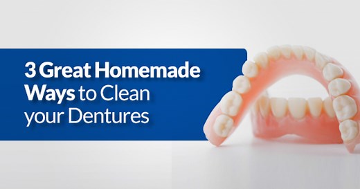 3 Great Homemade Solutions to Clean your Dentures