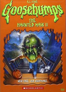 Goosebumps: The Haunted Mask II - Movie