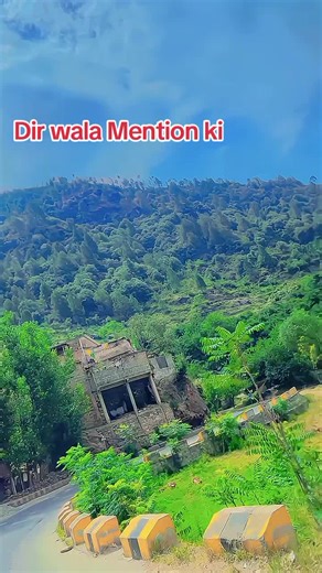 Exploring Dir: A Journey Through Mohmand and Bajwar