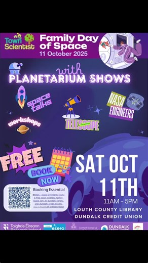 Space Week Comes to Dundalk! 🌍 FREE Family Fun Inside… 🚀🪐 FAMILY SPACE DAY! 🌌 Free talks, crafts, rocket launches, and planetarium shows – all happening Sat Oct 11 in Dundalk Library. 🌍 Part of Town Scientist & Space Week 2025! 🎟️ FREE – but Planetarium booking is essential! 🔗 Link in bio to reserve your spot #F#FamilySpaceDayS#SpaceWeek2025T#TownScientistD#DundalkF#FreeEvent @Dundalk Credit Union @Research Ireland @ESA @World Space Week