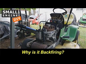 John Deere 170 with Kawasaki FC420V keeps Backfiring Part 2