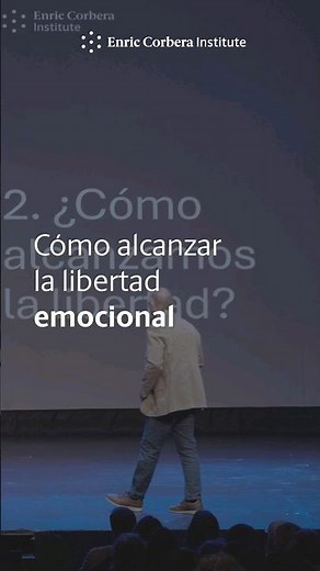 Cómo alcanzar la libertad emocional 🌟 Enric Corbera