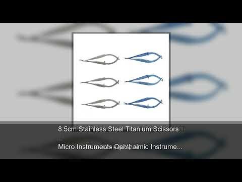 8.5cm Stainless Steel Titanium Scissors Micro Instruments Ophthalmic Instruments Venus Scissors