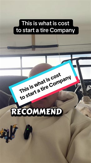 This is what is cost to start a tire Company. | tire