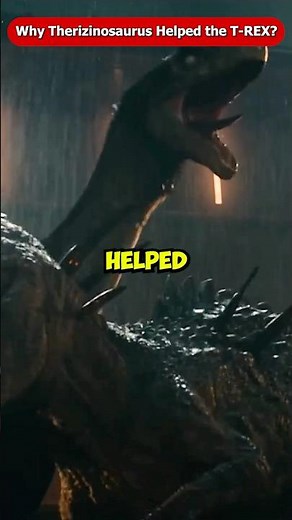 Why Therizinosaurus Helped the T-Rex in Jurassic World Dominion? #Rebirth #Shorts Rebirth