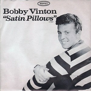 Bobby Vinton - Satin Pillows
