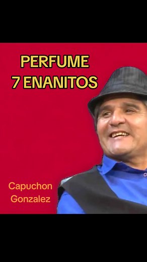 Perfume 7 enanitos - Capuchon Gonzalez