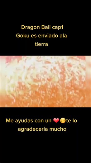 Dragon Ball Capítulo 1: Goku Es Enviado a la Tierra