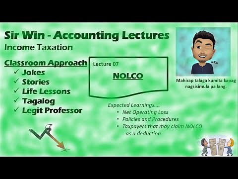 Lecture 07: NOLCO. Net Operating Loss Carry Over. Itemized Deductions. [Income Taxation]