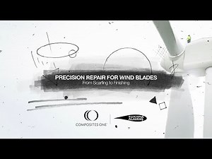 Precision Repair for Wind Blades - From Scarfing to Finishing