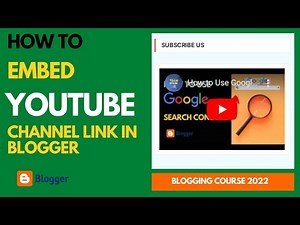 How to Embed Youtube Channel Html Code in Blogger | How to Embed Youtube Video in Blogger 2022