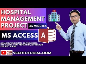 MS Access Hospital Management System Project Tutorial | Step-by-Step Guide