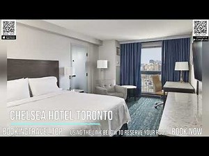 Chelsea Hotel Toronto