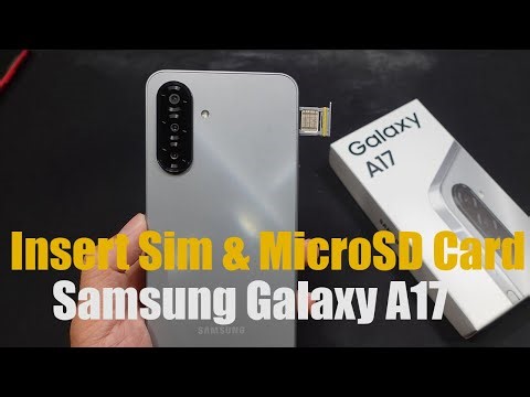 The BEST Way to Install SIM & MicroSD on Samsung Galaxy A17 5G