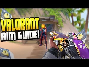 Valorant Aim Guide 2026 — Complete Aim Breakdown (Beginner → Radiant)