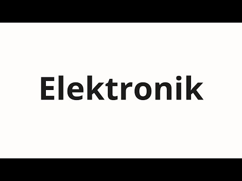 How to pronounce Elektronik