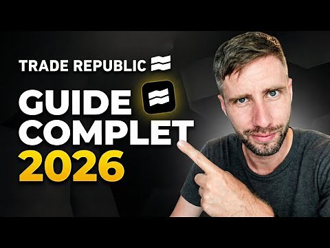 Trade Republic : Guide Complet 2026