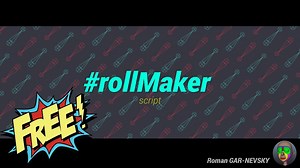 rollMaker (script)
