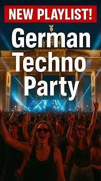 NEW PLAYLIST!!! German Techno Party - Techno Berlin #technomusic #techno #berlintechno #loveparade